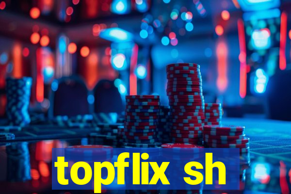 topflix sh